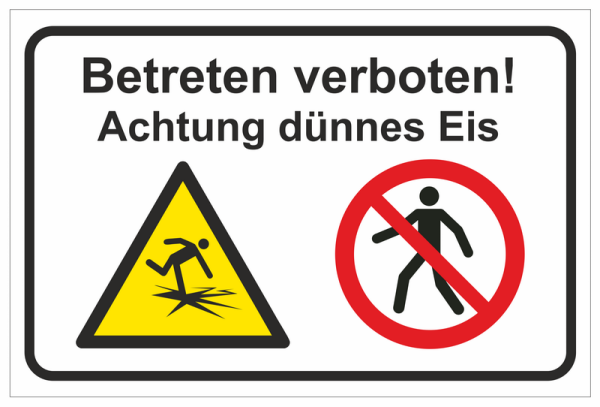 Warnschild Winterschild Querformat mit Warnsymbolen dünnes Eis und Betreten verboten